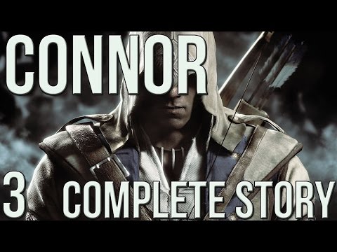 Assassin's Creed The Complete Story - Kenway Saga Connor Finale #3