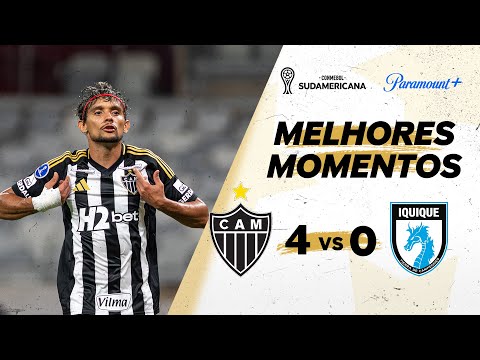 ATLÉTICO MINEIRO 4 x 0 DEPORTES IQUIQUE - CONMEBOL SUDAMERICANA 2025 | Paramount Plus Brasil