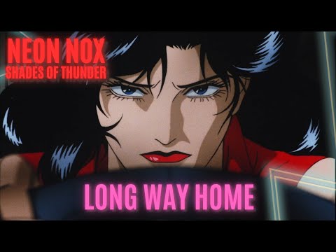 Neon Nox & Shades of Thunder - Long Way Home