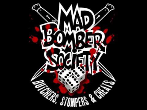 Mad Bomber Society   Drunx