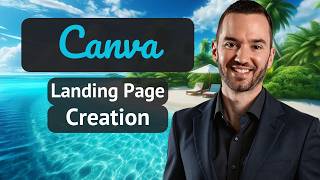 How To Create A Landing Page With Canva 2026 (Canva Landing Page Tutorial)
