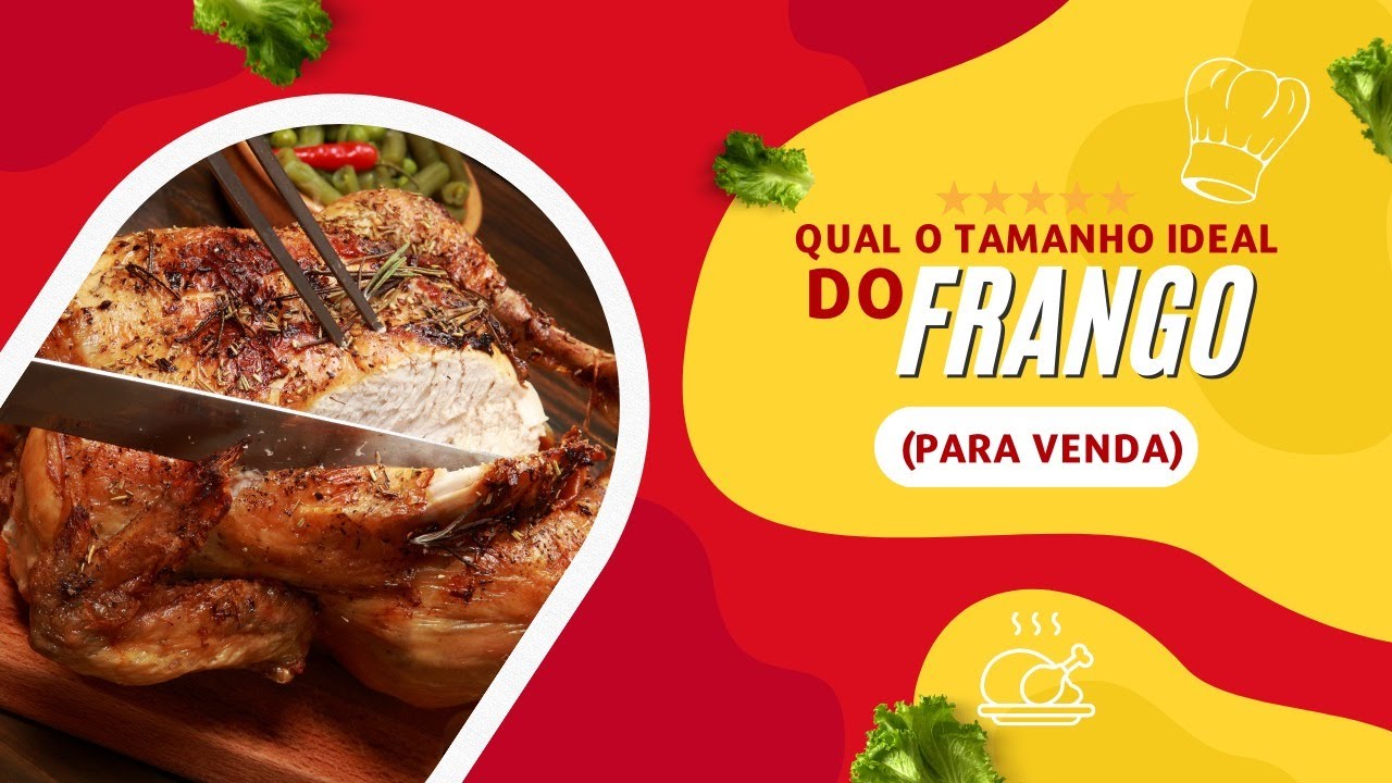 Watch Now QUAL TAMANHO IDEAL PARA VENDER FRANGO ASSADO QUAL TAMANHO IDEAL PARA VENDER FRANGO ASSADO