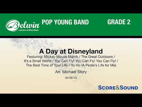 A Day at Disneyland, arr. Michael Story – Score & Sound