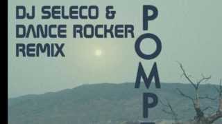 Bastille - Pompeii (DJ Seleco & Dance Rocker Remix)