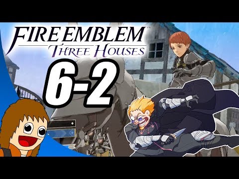 Fire Emblem Three Houses | Wall of Armed Ladies [Chapter 6 Part 2]