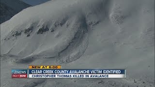 Clear Creek County avalanche victim ID&#39;d