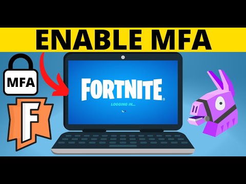 How to Enable MFA on Fortnite - Turn On Fortnite Multi Factor Authentication