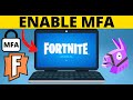 How To Enable MFA On Fortnite Turn On Fortnite Multi Factor Authentication
