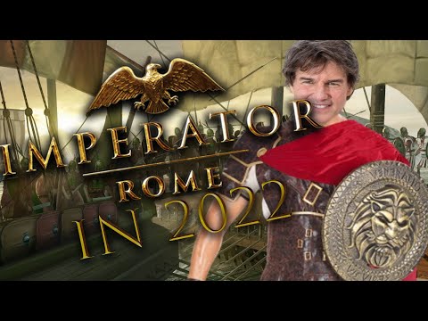 Imperator Rome In 2022