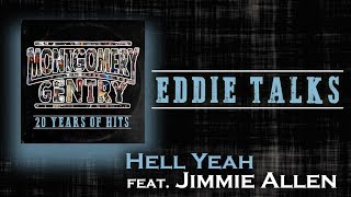 Hell Yeah (Story Behind The Song) | Montgomery Gentry: 20 Years of Hits