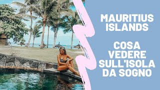 Vacanze a MAURITIUS |cosa vedere sull'isola da sogno!
