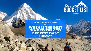 When is the best time to trek to Everest Base Camp