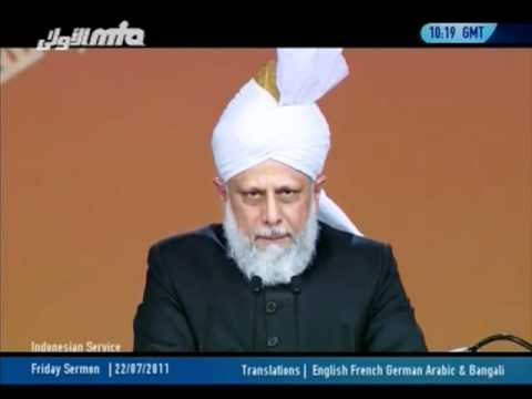 Indonesian Friday Sermon 22 July 2011, Jalsa Salana for spiritual improvement, Islam Ahmadiyah