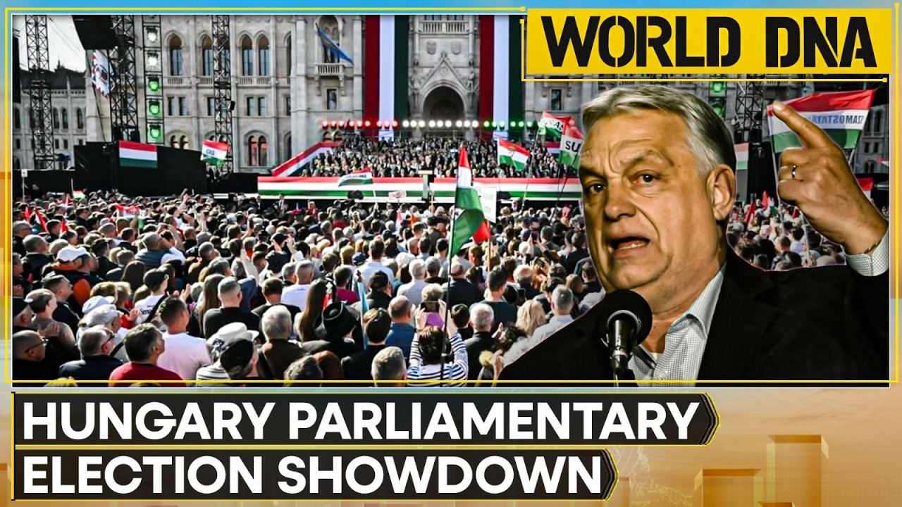 Hungary Parliamentary Election: Political Battle Intensifies In Hungary | WION World DNA