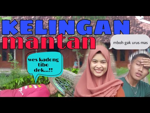 kelingan-mantanepisode-02film-pendek-cah-blorafilmpendekfilmlucufilmpendek-hit