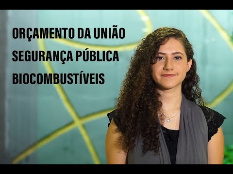 Orçamento para 2018 e biocombustíveis são destaques na semana 