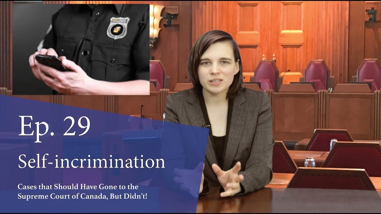 Self-incrimination: Cases That Should Have Gone to the Supreme Court of Canada, But Didn’t!