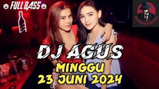 Download lagu DJ AGUS MINGGU 23 JUNI 2024 - HAPPY SANG LEGEND MMB ABANG BALLACK COME ON MENYALA ABANGKU mp3