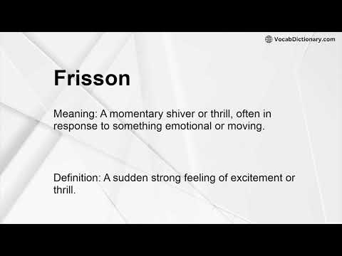 Frisson Meaning