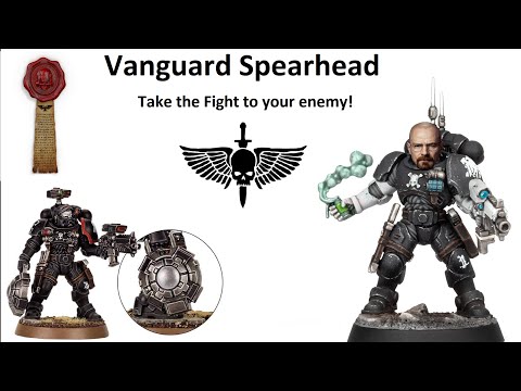The Sneaky Space Marines: Vanguard Spearhead Detachment Review
