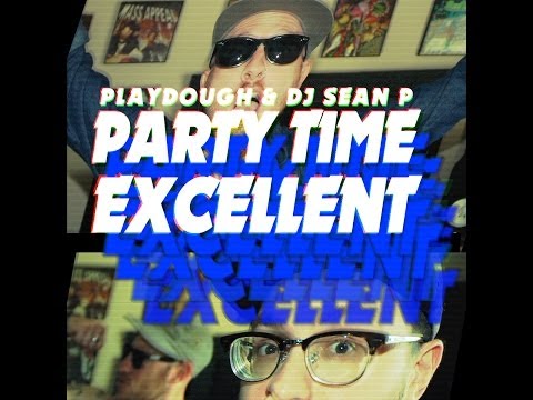 Party Time Excellent with Playdough and DJ Sean P
