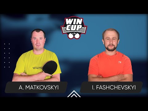 08:00 Andrii Matkovskyi - Ivan Fashchevskyi 19.09.2024 WINCUP Advanced. TABLE 1