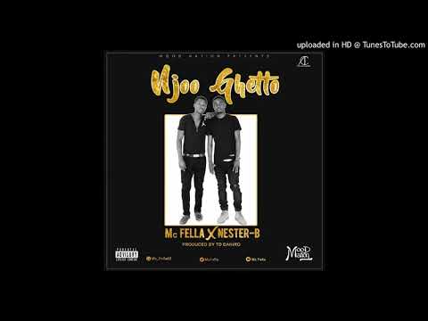 Mc Fella & Nesta - Njoo Ghetto(Official Audio)