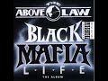 Above The Law  -  Process Of Elimination