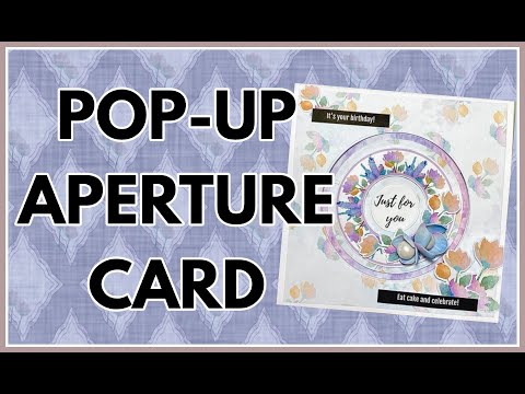Pop-up aperture card. Easy, fun and quick to make...
