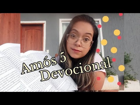 Amos 5 - Devotional "The Twelve"