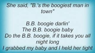 B.B. King - B.B.&#39;s Boogie Lyrics
