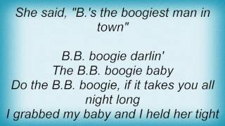 B.B. King - B.B.&#39;s Boogie Lyrics