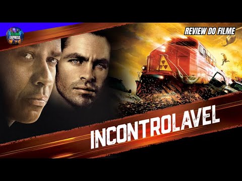 INCONTROLÁVEL 2011| FILME REVIEW COMPLETO | Denzel Washington, Chris | UNSTOPPABLE REVIEW HD DUBLADO