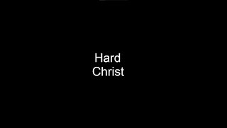 Hard Christ - Wrong