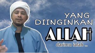 Download lagu YANG DIINGINKAN ALLAH DARIMU IALAH | Habib Sayyidi Baraqbah Lc - Yogyakarta mp3