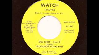 PROFESSOR LONGHAIR - Big Chief Parts 1 & 2 - WATCH