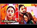 O Bedardeya Song Status Arijit Singh Sad Song Status Jo Na Toota Kabhi Vo Dil Hi Kya
