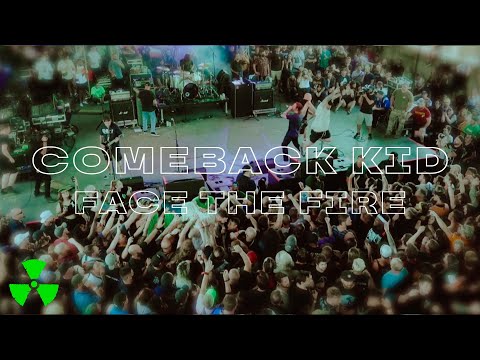 COMEBACK KID - Face The Fire (OFFICIAL MUSIC VIDEO) online metal music video by COMEBACK KID