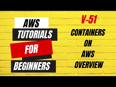Containers on AWS Overview
