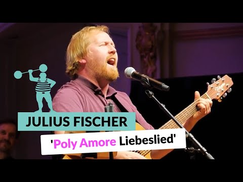 Julius Fischer - Poly Amore | Poetry Slam TV