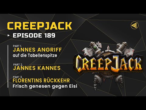 [DE] Jannes Angriff auf die Tabellenspitze & Florentin gegen Eisi | Creepjack 189 - Warcraft 3