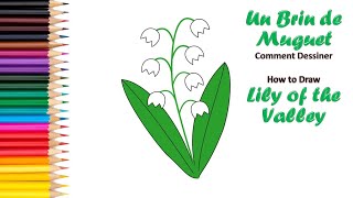 COMMENT DESSINER UN BRIN DE MUGUET  !  HOW TO DRAW LILY OF THE VALLEY