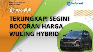 Terungkap! Mobil Baru Wuling Hybrid Siap Diluncurkan Pekan Depan, Segini Bocoran Harganya