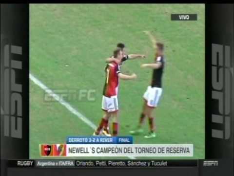 NEWELL'S CAMPEON DE RESERVA. 31-5-2016. NEWELL'S 3 RIVER 2- ESPN.
