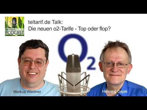 teltarif.de Talk zu neuen o2-Tarifen: Top oder flop?