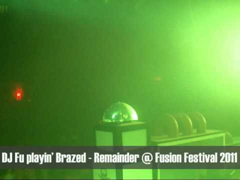 Dj Fu playin' Brazed- Remainder @ Fusion Festival 2011