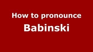 How to pronounce Babinski