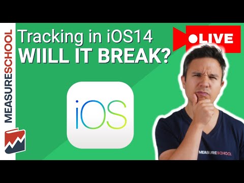  How does iOS 14 impact tracking and analytics