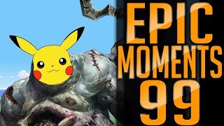 Epic Moments #99,100