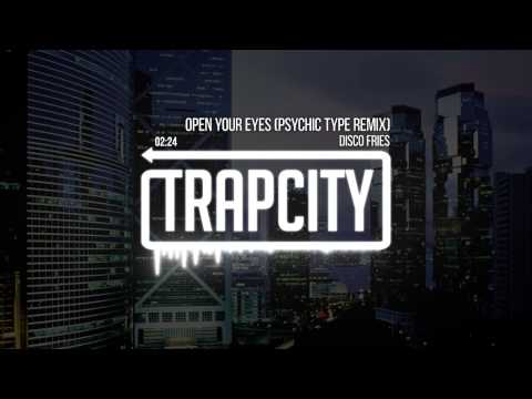 Disco Fries - Open Your Eyes (Revelation) (Psychic Type Remix)